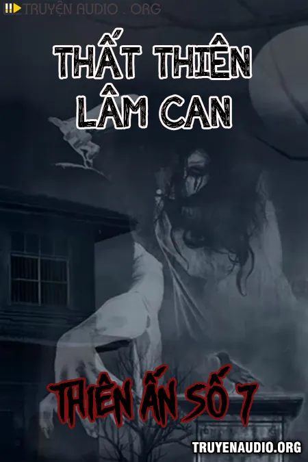 Thất Thiên Lâm Can Thiên Ấn Số 7