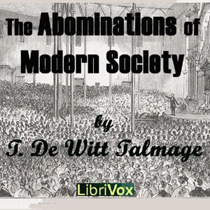 The Abominations of Modern Society