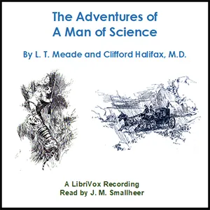 The Adventures of a Man of Science