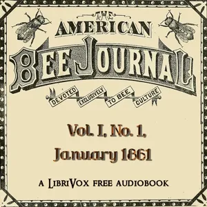 The American Bee Journal, Vol. I, No. 1, January 1861