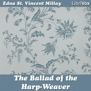 The Ballad of the Harp-Weaver