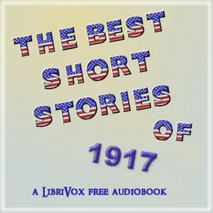 The Best Short Stories of 1917
