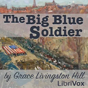 The Big Blue Soldier