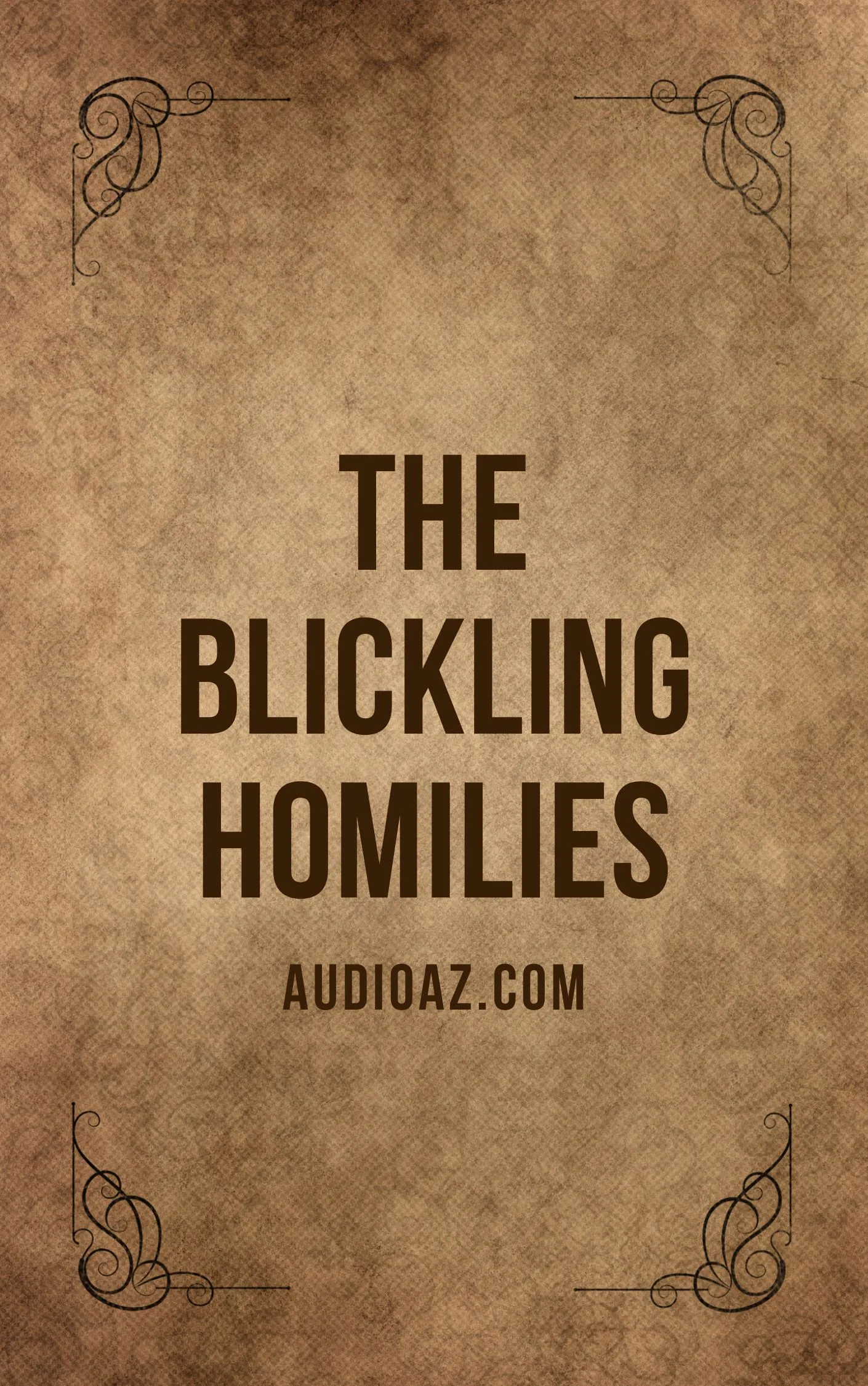 The Blickling Homilies