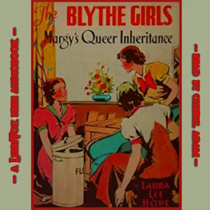 The Blythe Girls: Margy's Queer Inheritance