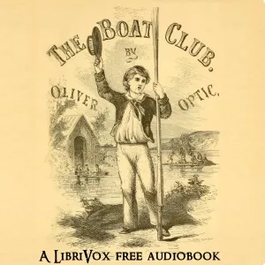The Boat Club; or, The Bunkers of Rippleton