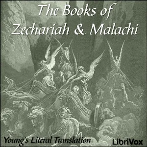 The Bible (YLT) 38-39: Zechariah and Malachi
