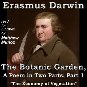 The Botanic Garden, a Poem in Two Parts. Part 1