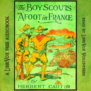 The Boy Scouts Afoot in France