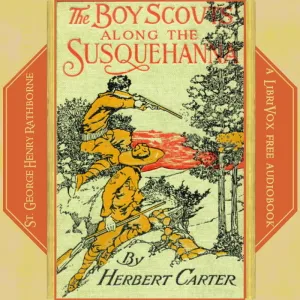 The Boy Scouts Along the Susquehanna