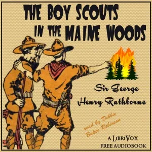 The Boy Scouts in the Maine Woods
