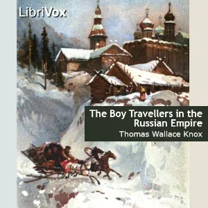 The Boy Travellers in the Russian Empire