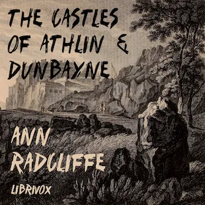 The Castles of Athlin and Dunbayne