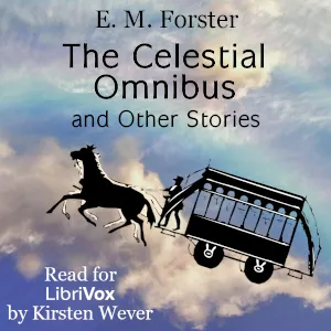 The Celestial Omnibus, and Other Stories