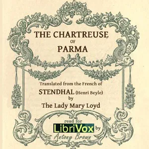 The Chartreuse of Parma (The Charterhouse of Parma)