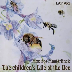 The Children's Life of the Bee