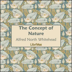 The Concept of Nature
