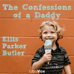 The Confessions of a Daddy