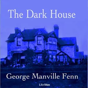 The Dark House