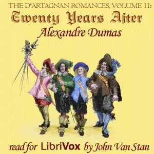 The d'Artagnan Romances, Vol 2: Twenty Years After (version 2)