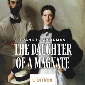 The Daughter of a Magnate