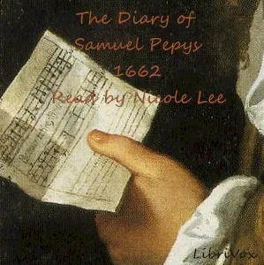 The Diary of Samuel Pepys 1662