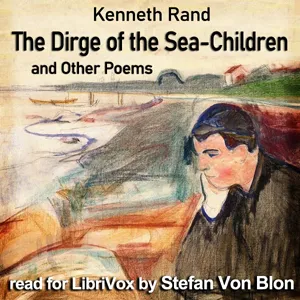 The Dirge of the Sea-Children, and Other Poems
