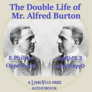 The Double Life Of Mr. Alfred Burton