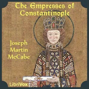 The Empresses of Constantinople