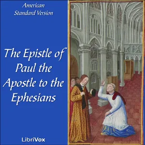 The Bible (ASV) NT 10: Ephesians