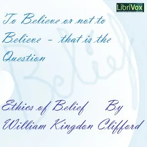 The Ethics of Belief