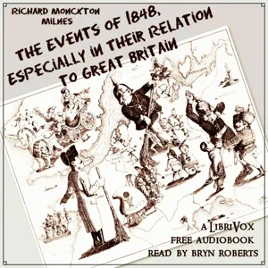 The Events of 1848, Especially in Their Relation to Great Britain