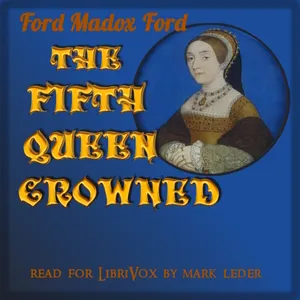 The Fifth Queen Crowned