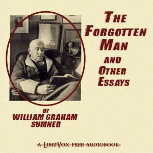 The Forgotten Man and Other Essays