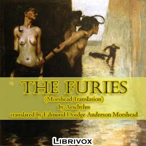 The Furies (Morshead Translation)