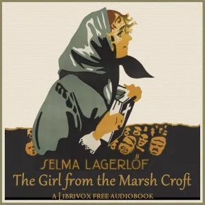 The Girl From the Marsh Croft