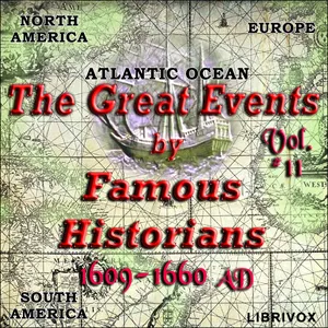 The Great Events by Famous Historians, Volume 11