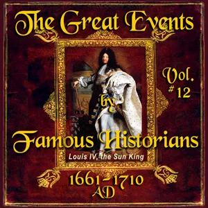 The Great Events by Famous Historians, Volume 12