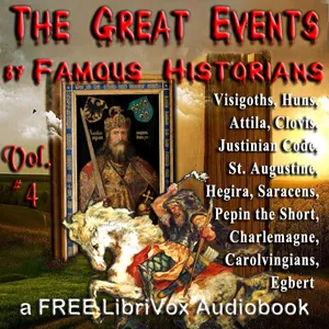 The Great Events by Famous Historians, Volume 4