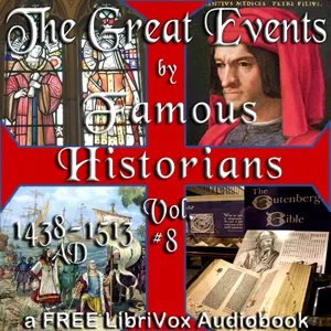 The Great Events by Famous Historians, Volume 8