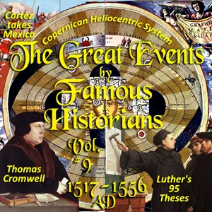The Great Events by Famous Historians, Volume 09