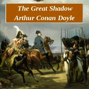 The Great Shadow