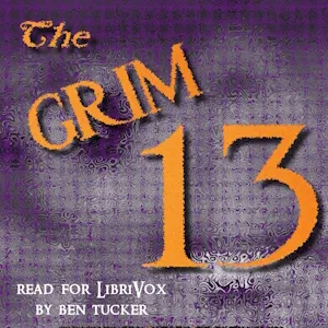 The Grim Thirteen