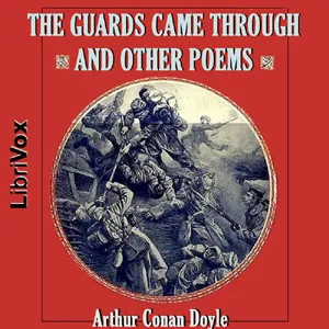 The Guards Came Through and other Poems