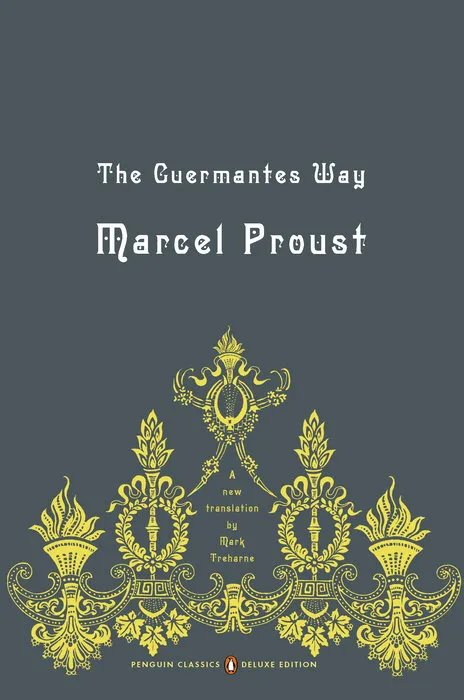 The Guermantes Way (Le Côté de Guermantes)