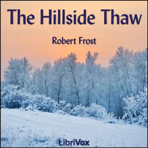 The Hillside Thaw