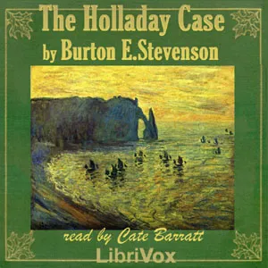 The Holladay Case