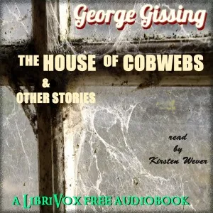 The House of Cobwebs and Other Stories