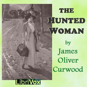 The Hunted Woman