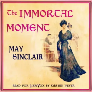 The Immortal Moment